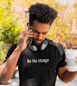 "Be The Change" black unisex t-shirt